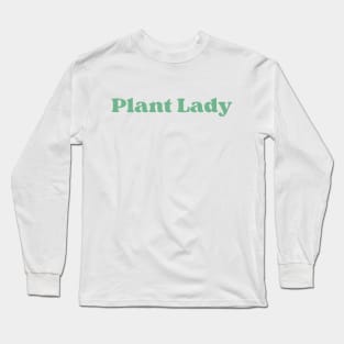 Plant Lady Long Sleeve T-Shirt